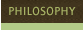 Philosophy